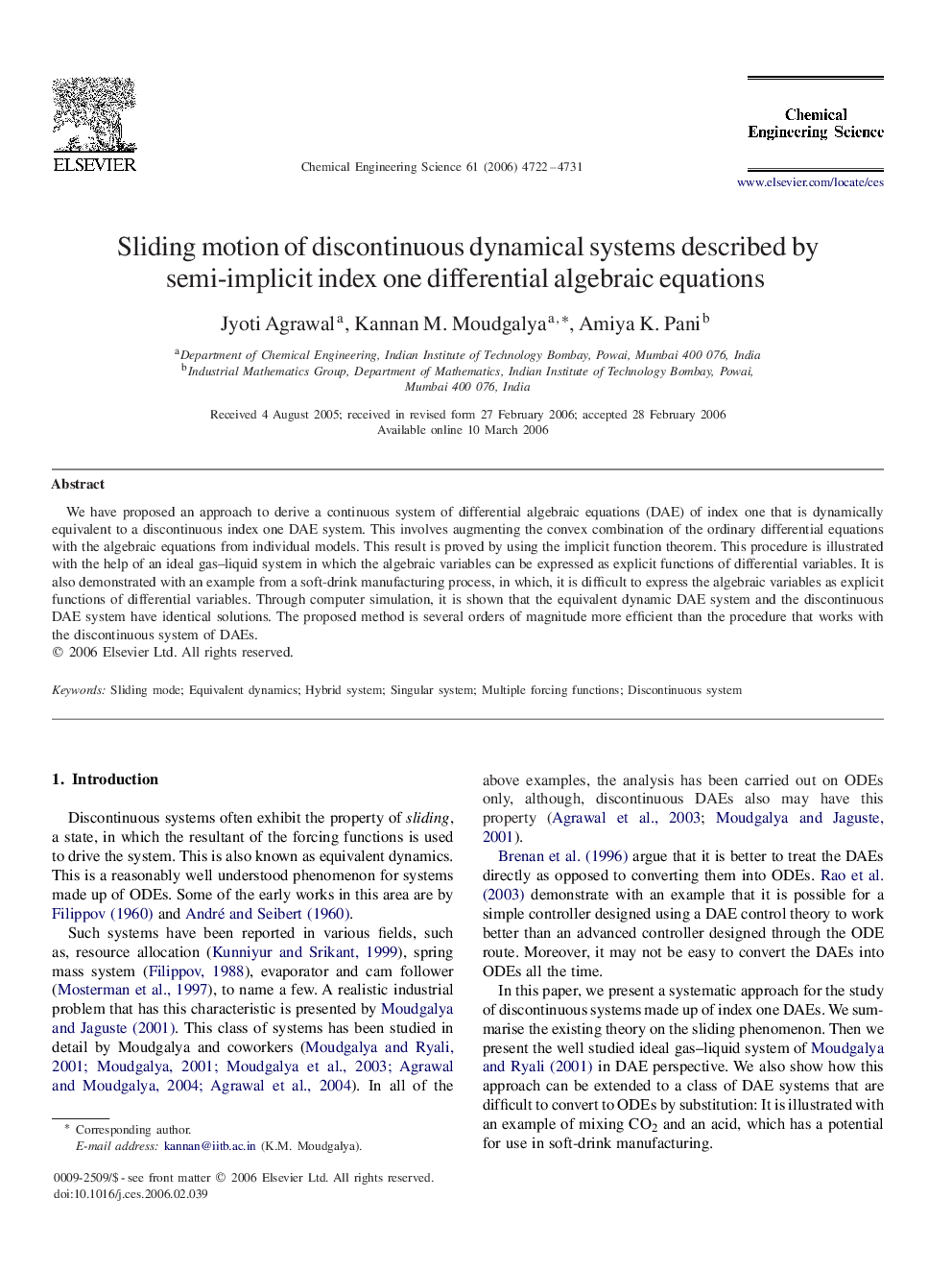 Sliding motion of discontinuous dynamical systems described by semi-implicit index one differential algebraic equations