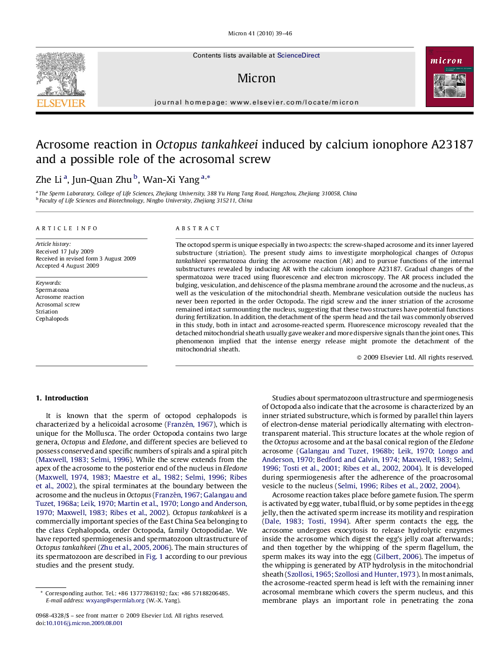 Acrosome reaction in Octopus tankahkeei induced by calcium ionophore A23187 and a possible role of the acrosomal screw