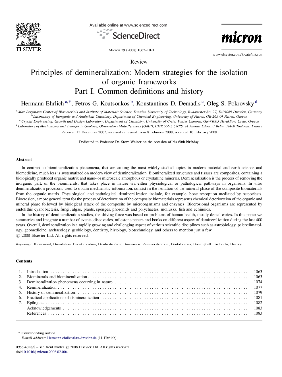 Principles of demineralization: Modern strategies for the isolation of organic frameworks