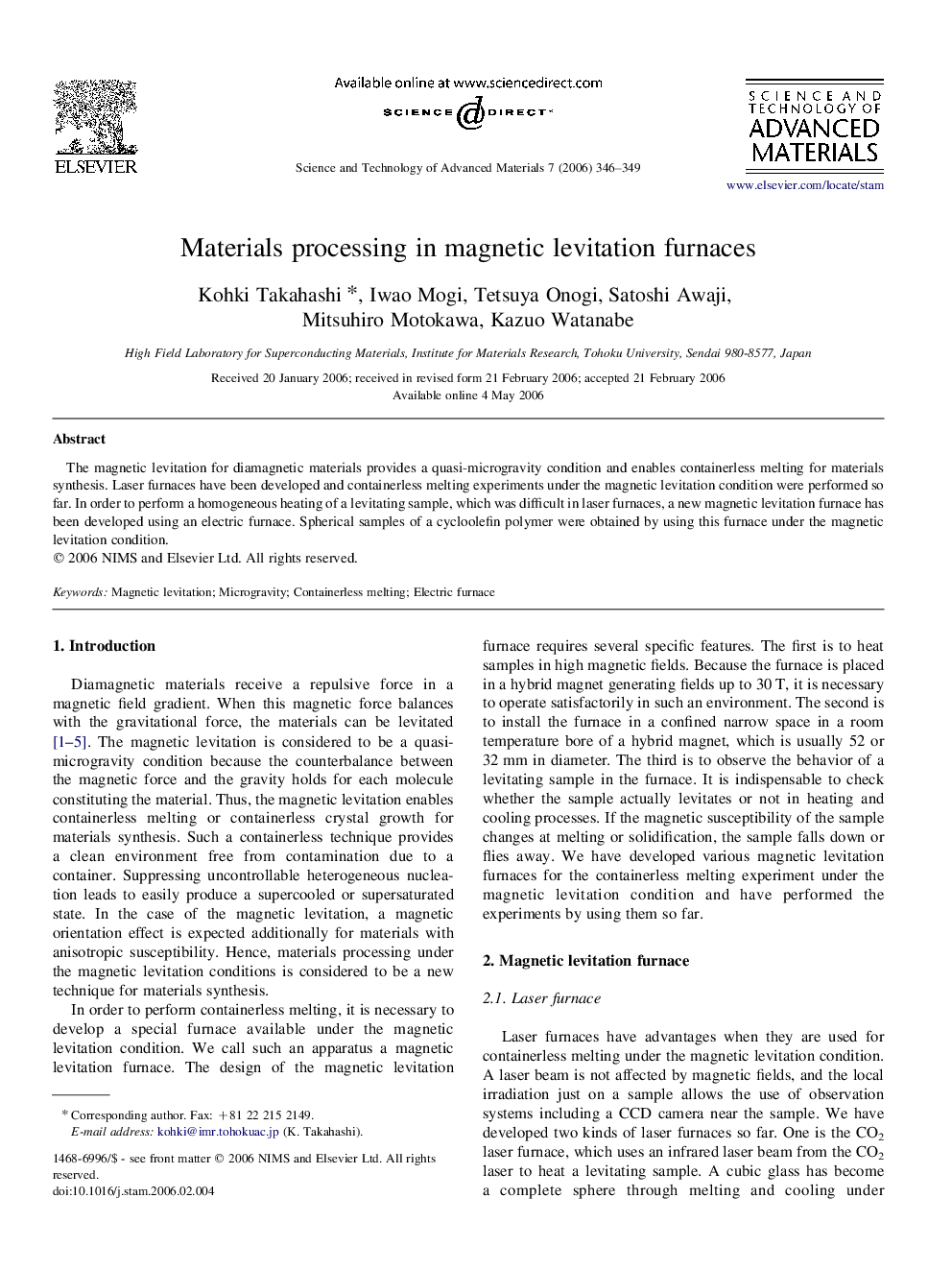Materials processing in magnetic levitation furnaces