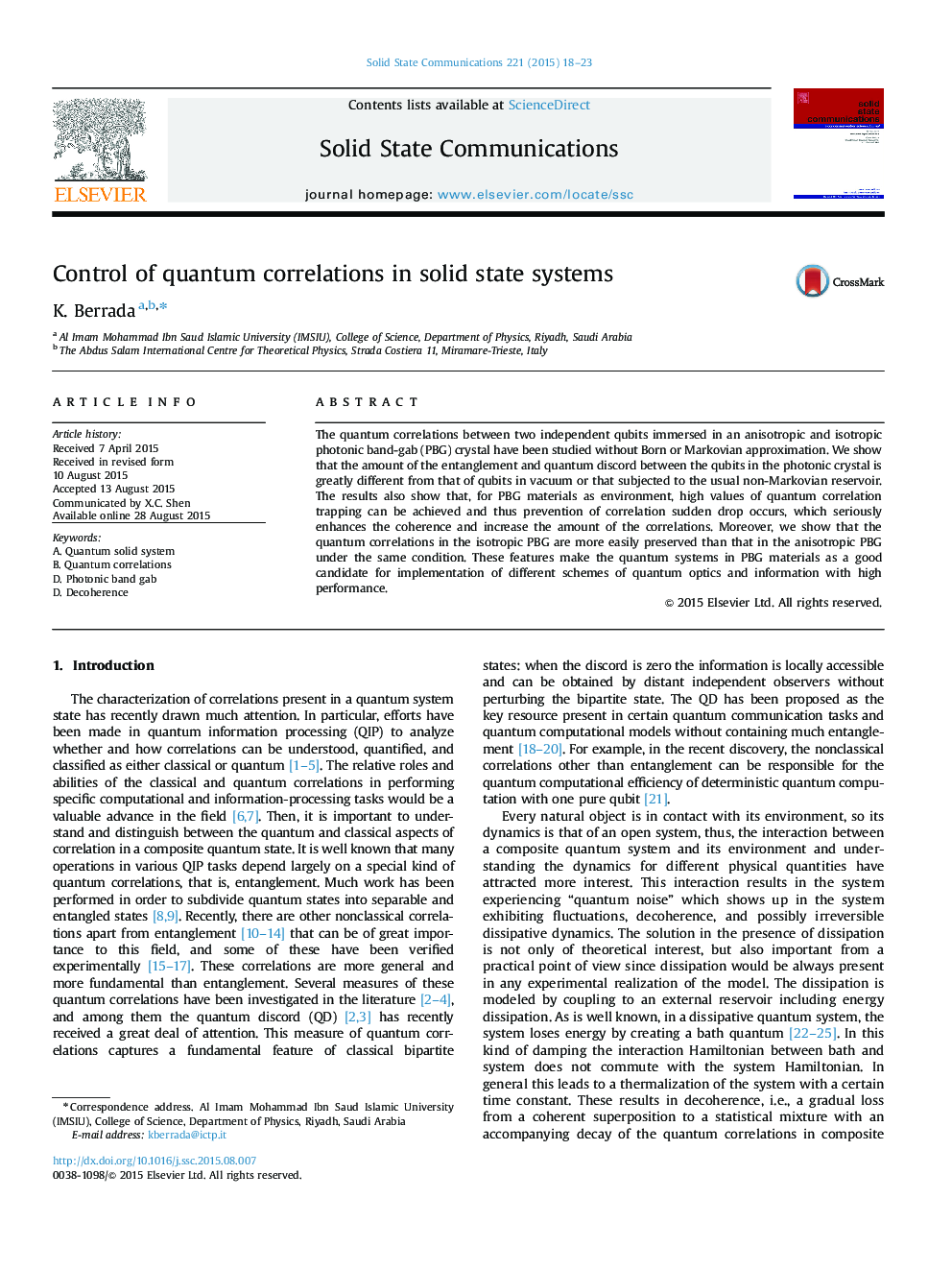 Control of quantum correlations in solid state systems