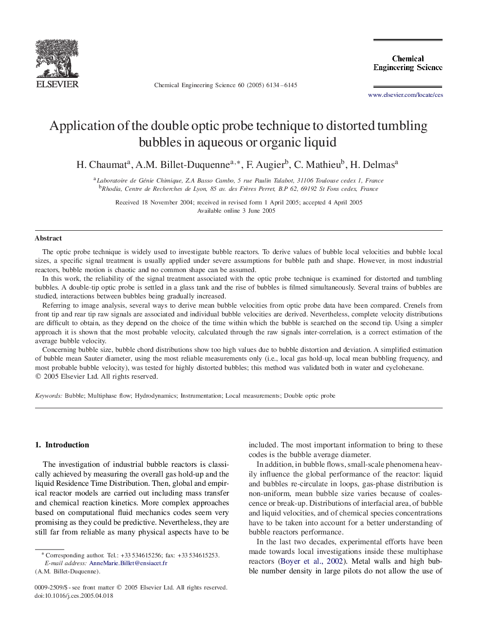 Application of the double optic probe technique to distorted tumbling bubbles in aqueous or organic liquid