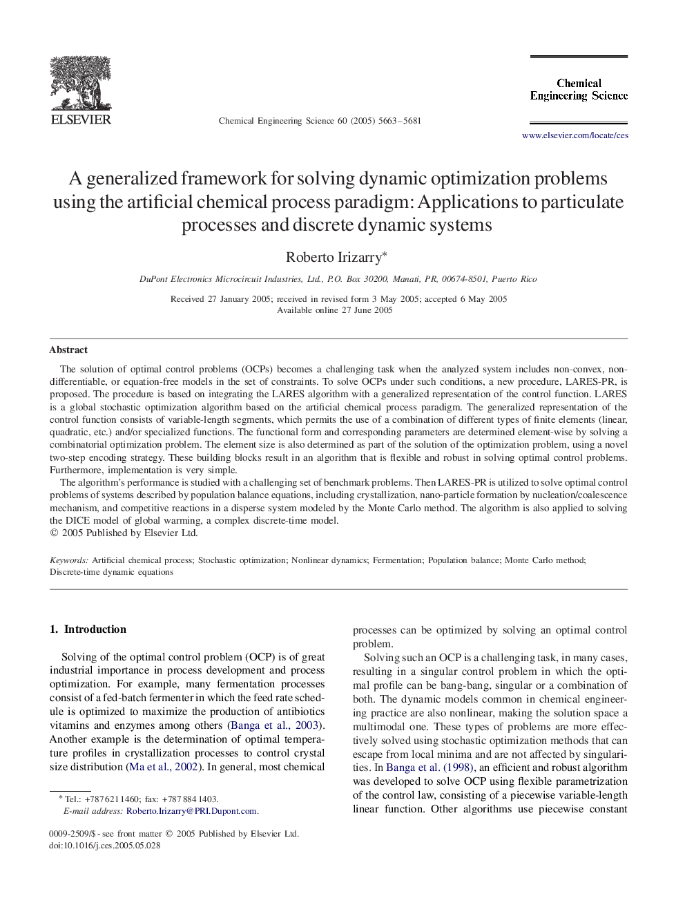 A generalized framework for solving dynamic optimization problems using the artificial chemical process paradigm: Applications to particulate processes and discrete dynamic systems