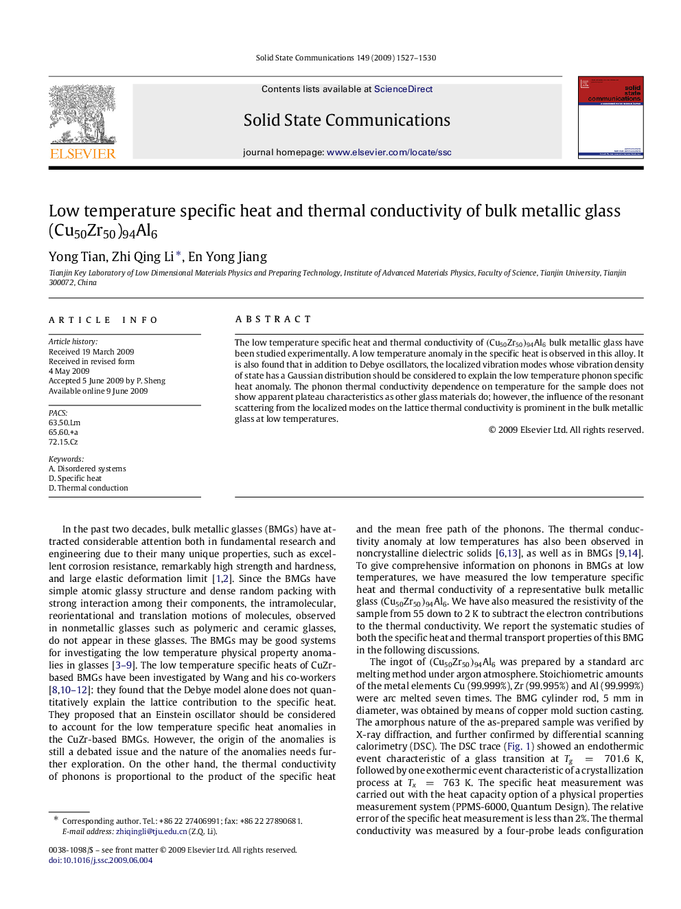 Low temperature specific heat and thermal conductivity of bulk metallic glass (Cu50Zr50)94Al6