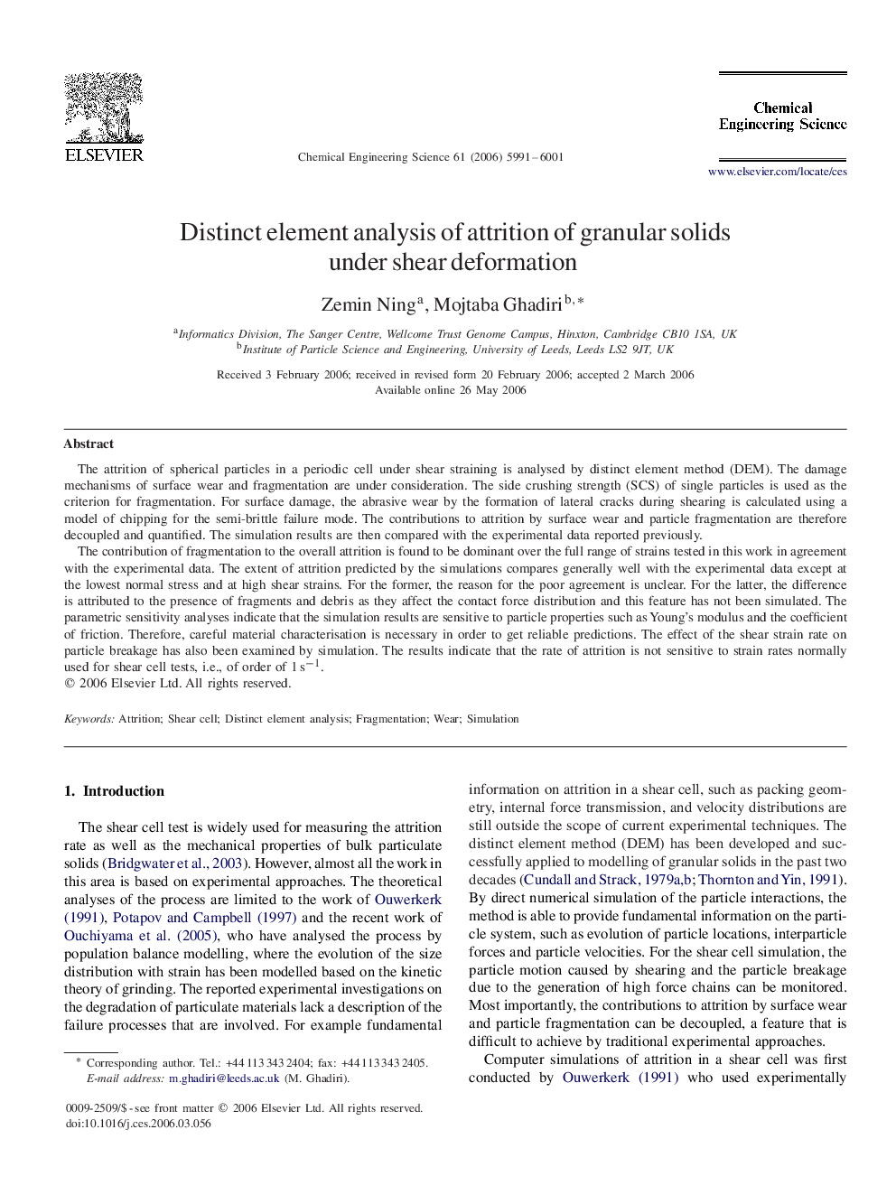 Distinct element analysis of attrition of granular solids under shear deformation