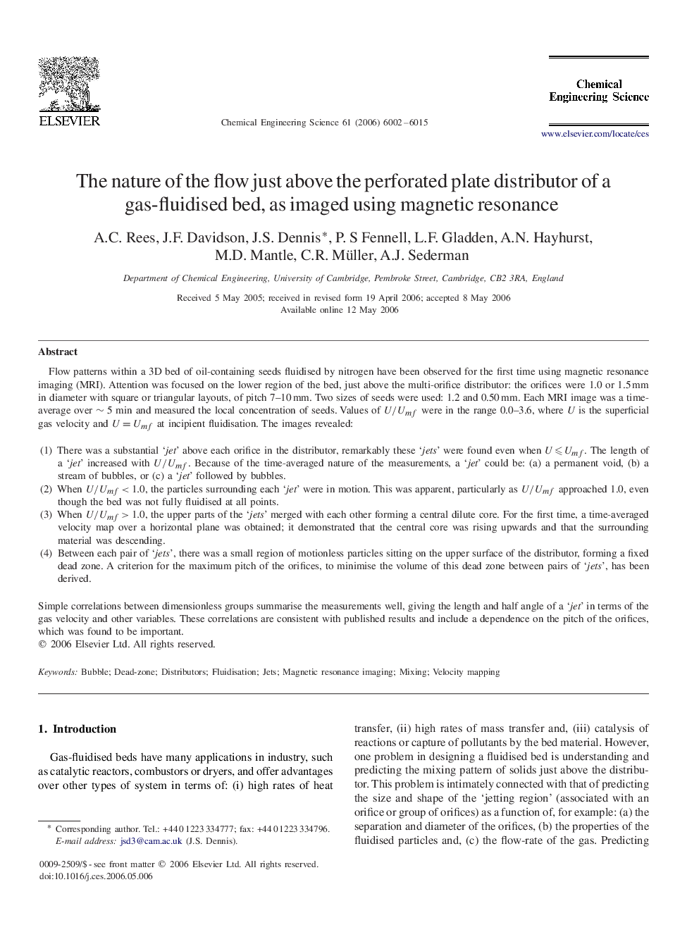 The nature of the flow just above the perforated plate distributor of a gas-fluidised bed, as imaged using magnetic resonance