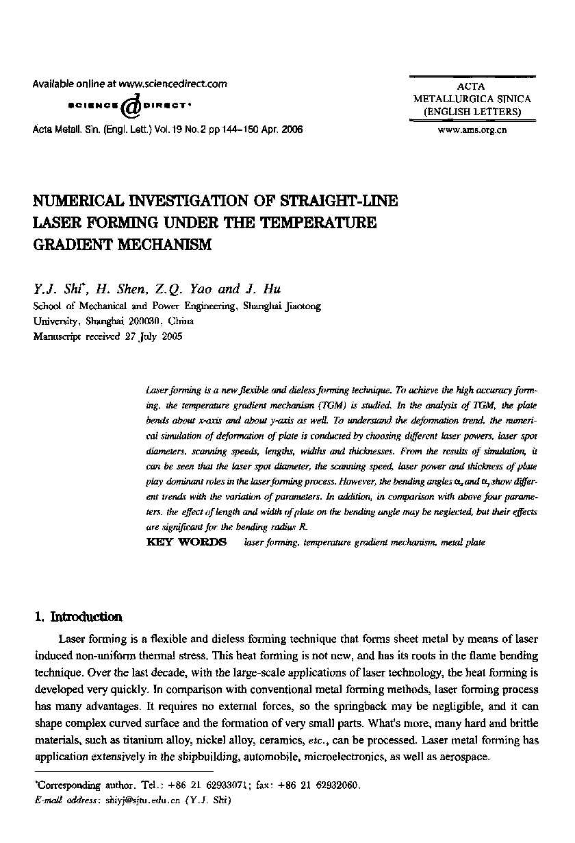 NUMERICAL INVESTIGATION OF STRAIGHT-LINE LASER FORMING UNDER THE TEMPERATURE GRADIENT MECHANISM