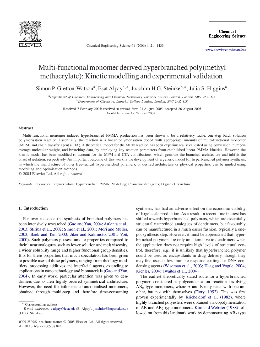 Multi-functional monomer derived hyperbranched poly(methyl methacrylate): Kinetic modelling and experimental validation