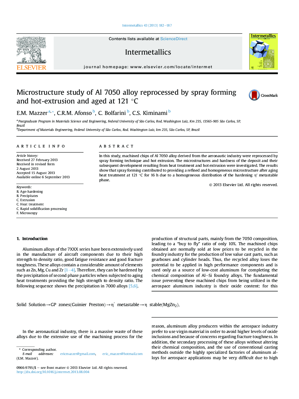 Microstructure study of Al 7050 alloy reprocessed by spray forming and hot-extrusion and aged at 121 °C