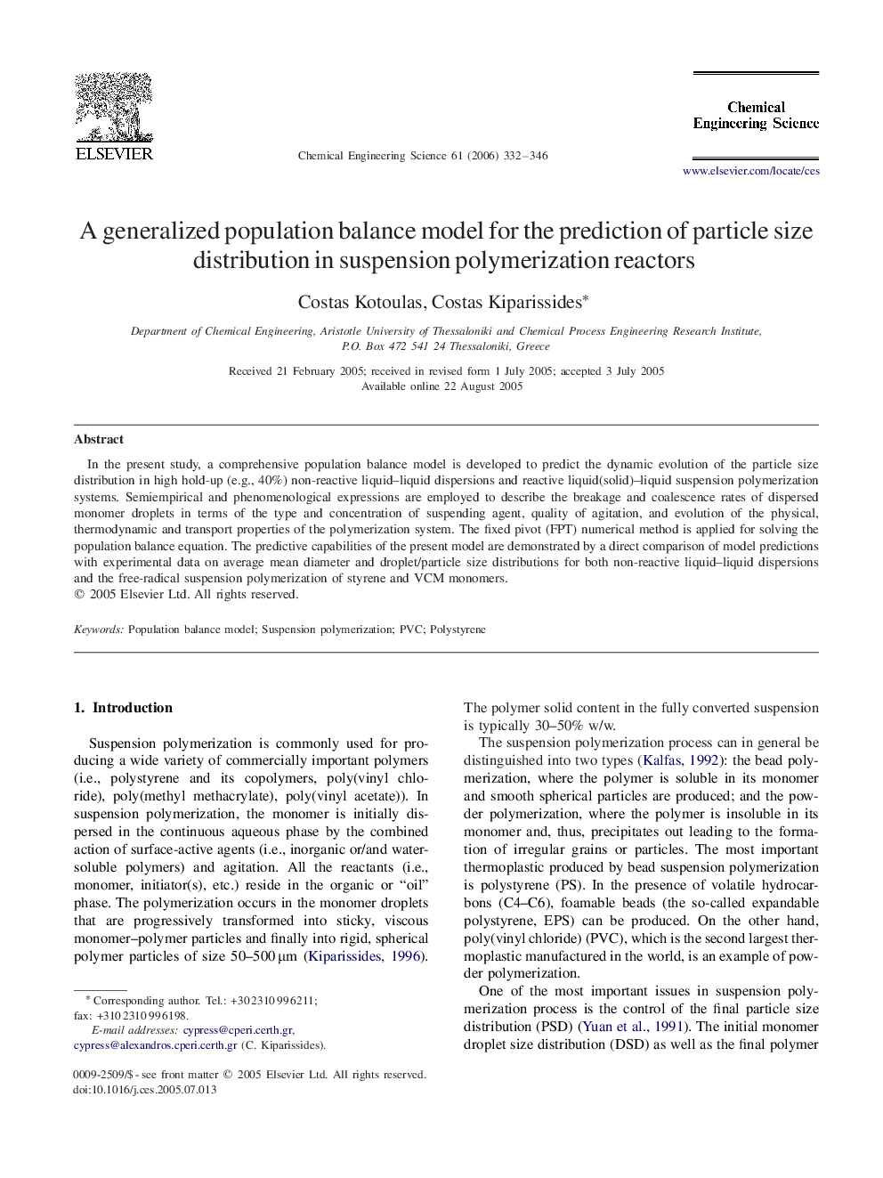 عکس صفحه اول مقاله: A generalized population balance model for the prediction of particle size distribution in suspension polymerization reactors A generalized population balance model for the prediction of particle size distribution in suspension polymerization reactors