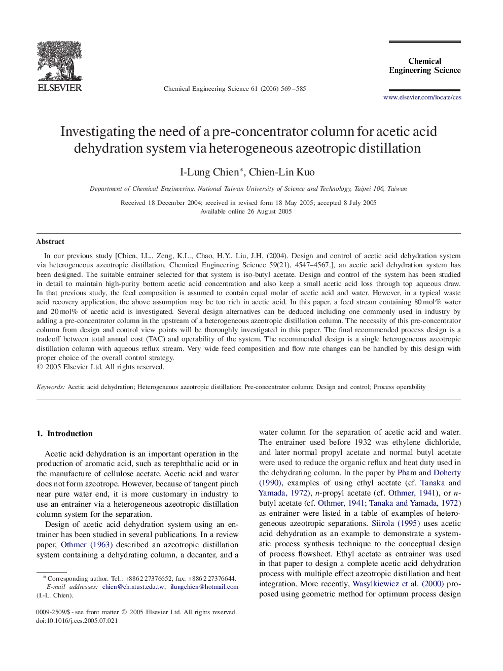 عکس صفحه اول مقاله: Investigating the need of a pre-concentrator column for acetic acid dehydration system via heterogeneous azeotropic distillation Investigating the need of a pre-concentrator column for acetic acid dehydration system via heterogeneous azeotropic distillation
