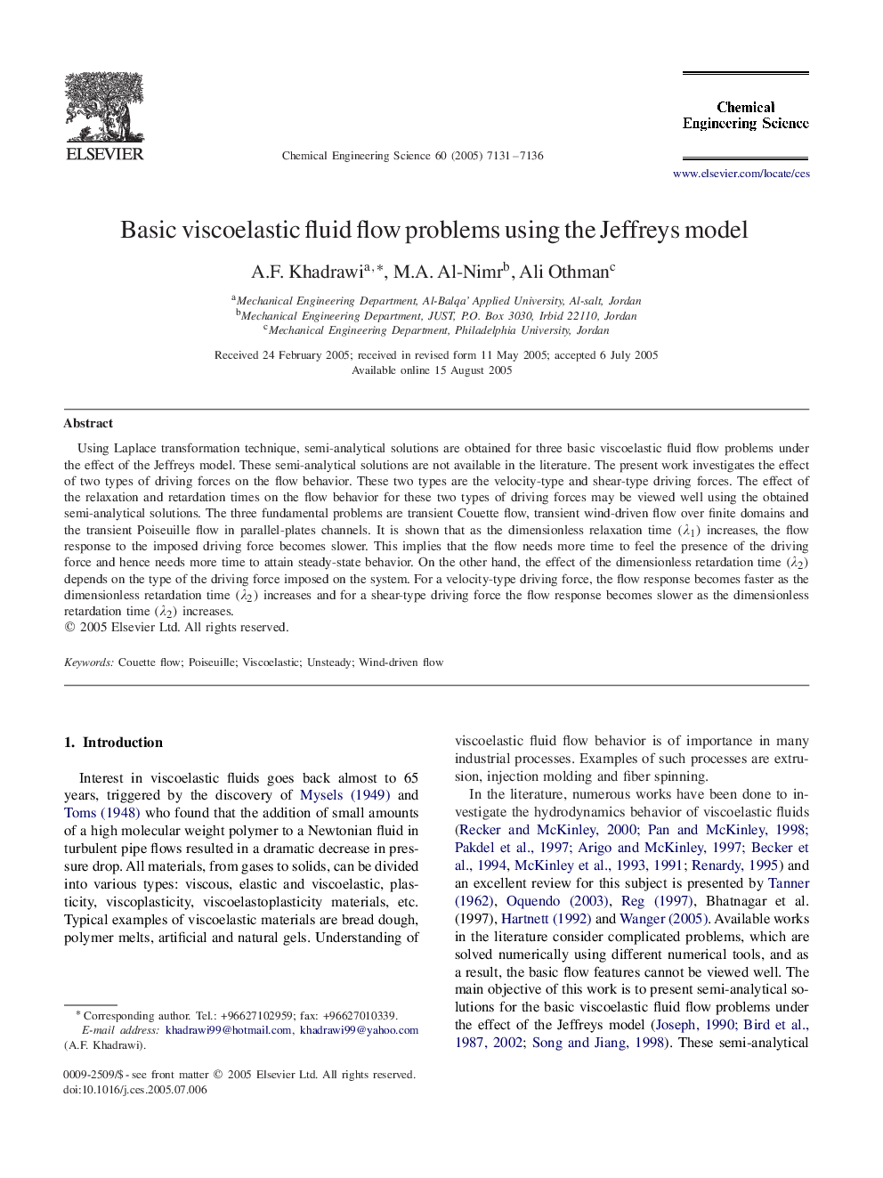 Basic viscoelastic fluid flow problems using the Jeffreys model