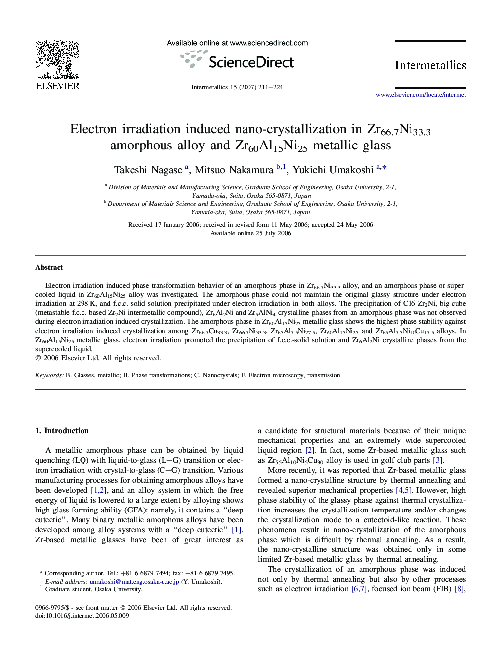 Electron irradiation induced nano-crystallization in Zr66.7Ni33.3 amorphous alloy and Zr60Al15Ni25 metallic glass