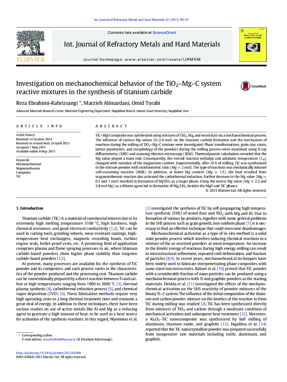 Investigation on mechanochemical behavior of the TiO2-Mg-C system reactive mixtures in the synthesis of titanium carbide