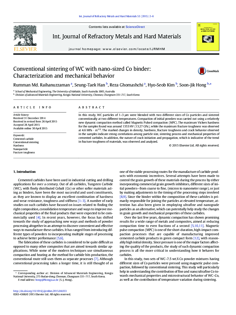 Conventional sintering of WC with nano-sized Co binder: Characterization and mechanical behavior