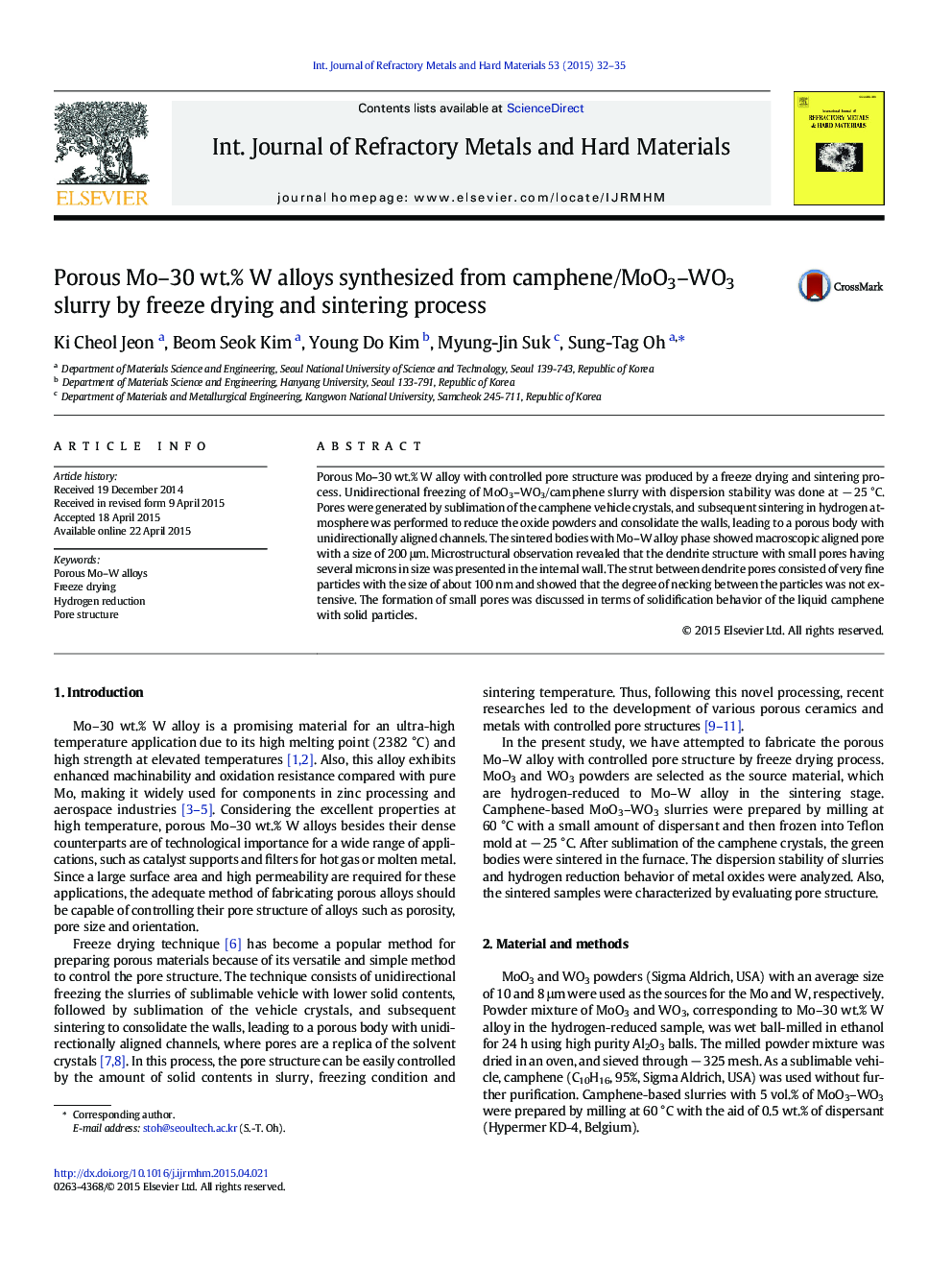 Porous Mo–30 wt.% W alloys synthesized from camphene/MoO3–WO3 slurry by freeze drying and sintering process