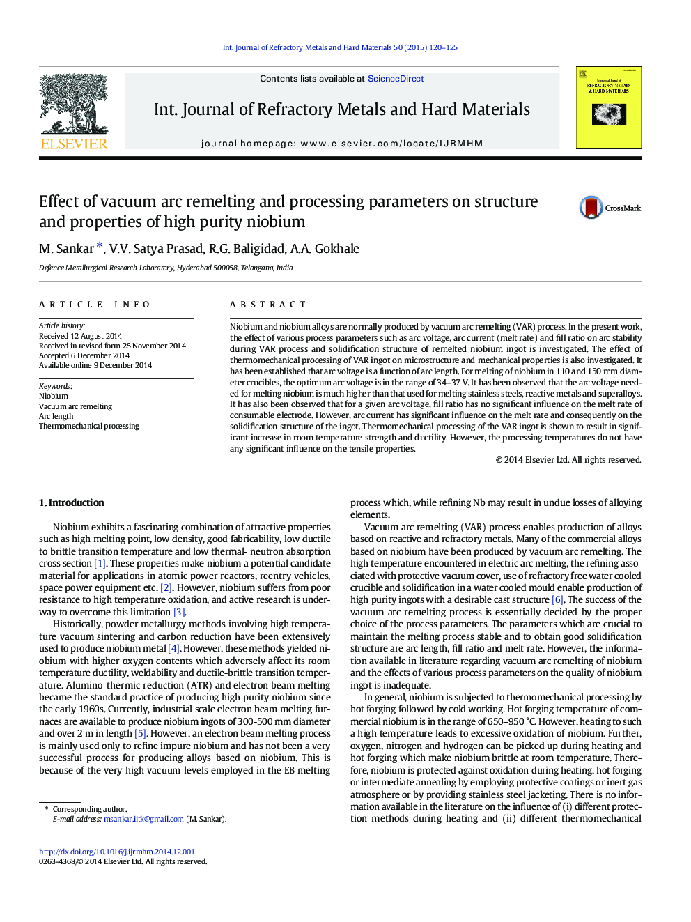 Effect of vacuum arc remelting and processing parameters on structure and properties of high purity niobium