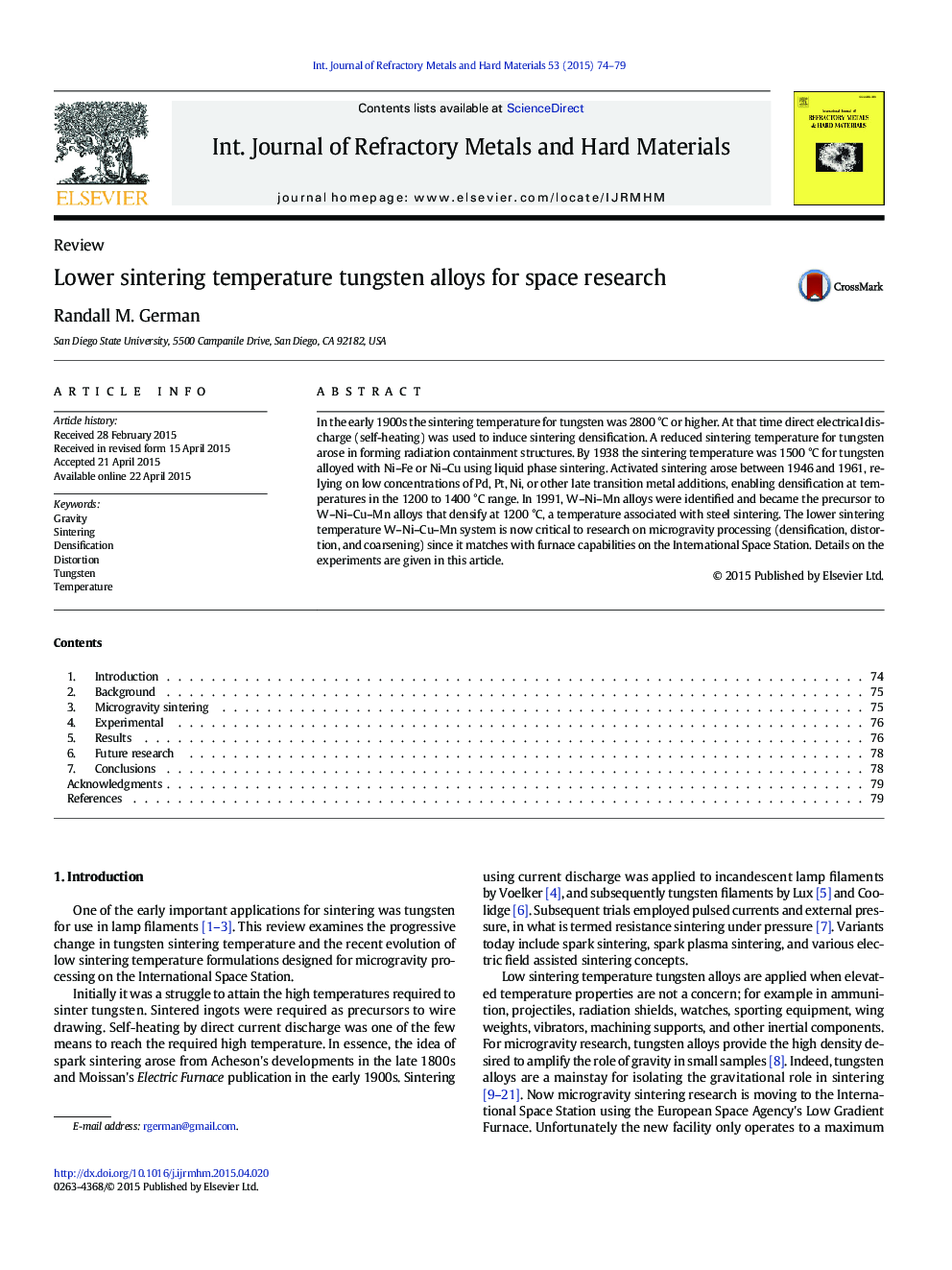 Lower sintering temperature tungsten alloys for space research