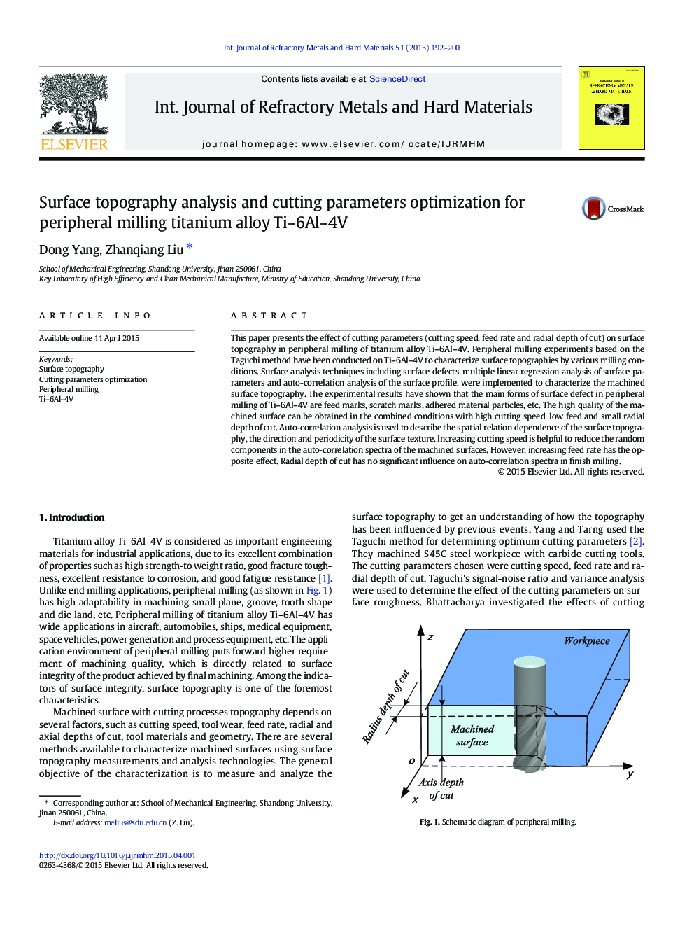 Surface topography analysis and cutting parameters optimization for peripheral milling titanium alloy Ti–6Al–4V