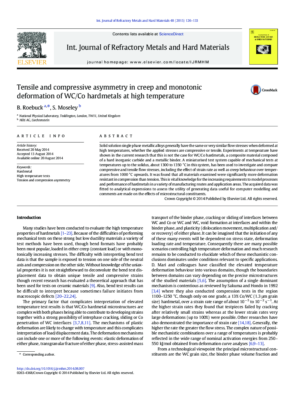 Tensile and compressive asymmetry in creep and monotonic deformation of WC/Co hardmetals at high temperature