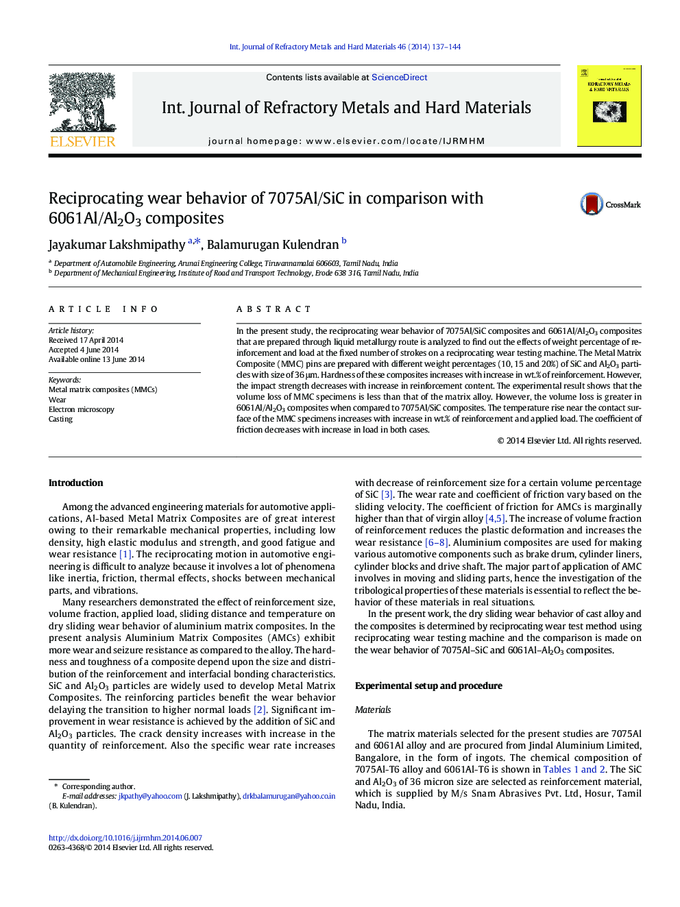 Reciprocating wear behavior of 7075Al/SiC in comparison with 6061Al/Al2O3 composites