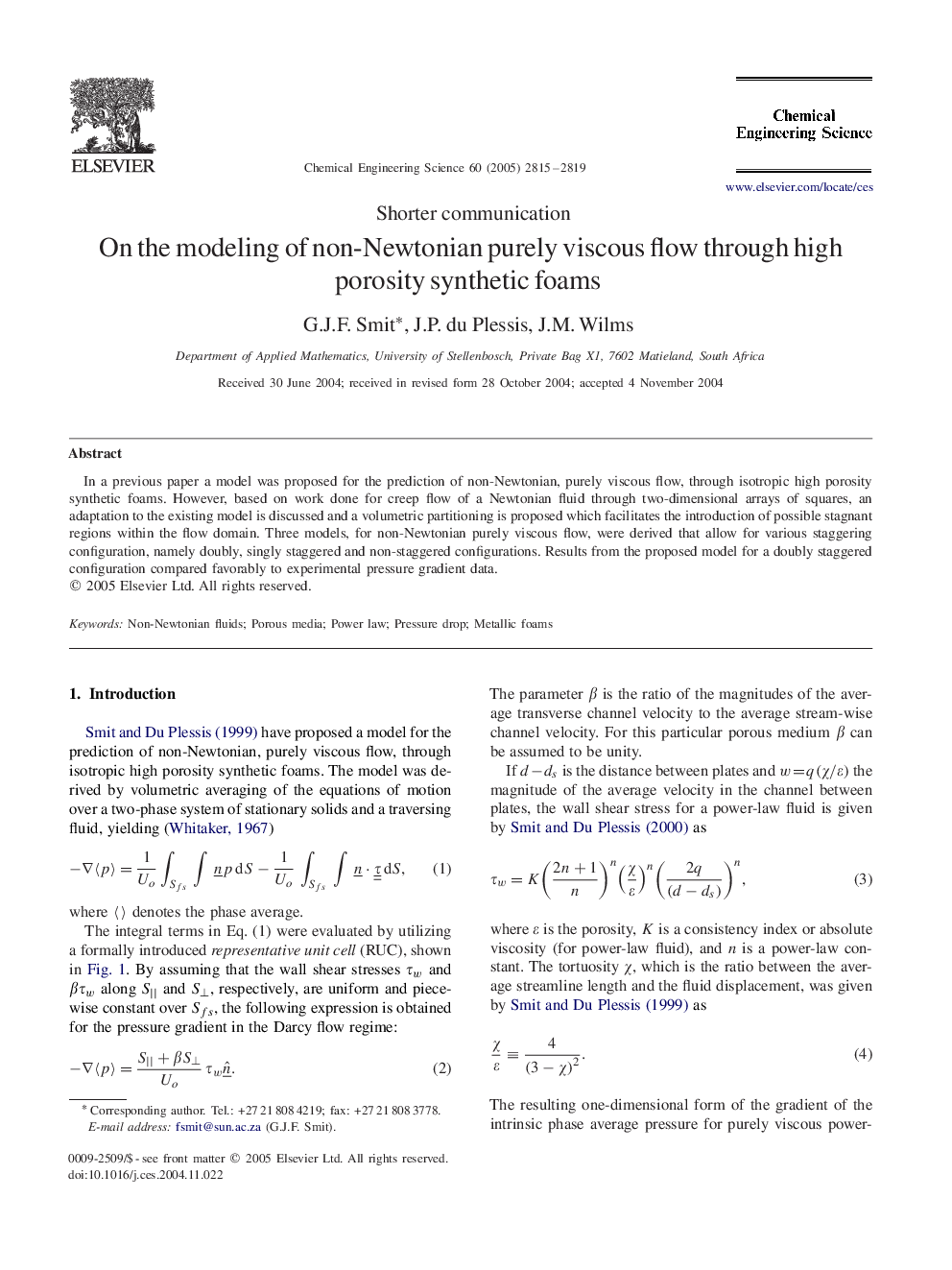 On the modeling of non-Newtonian purely viscous flow through high porosity synthetic foams