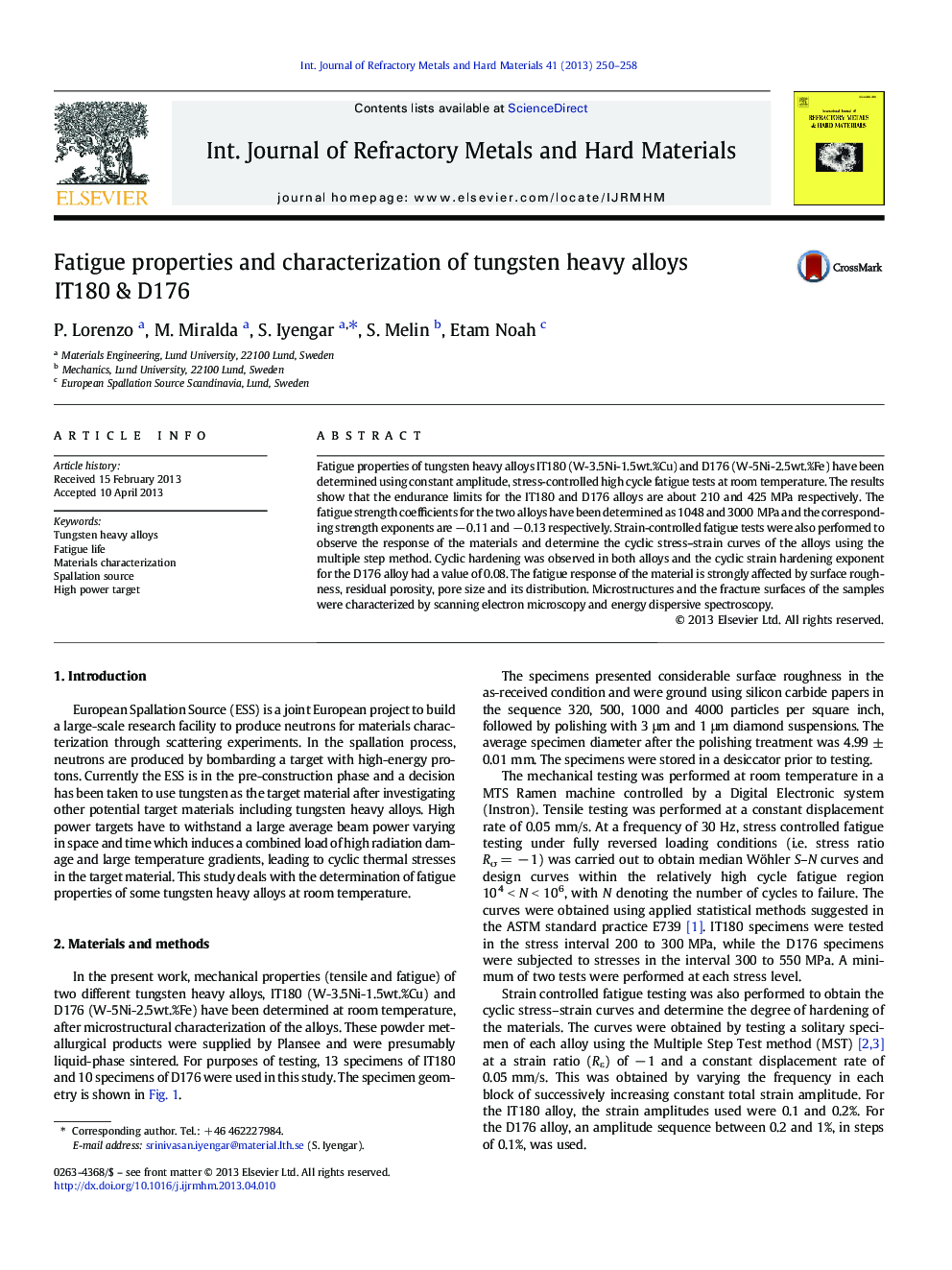 Fatigue properties and characterization of tungsten heavy alloys IT180 & D176