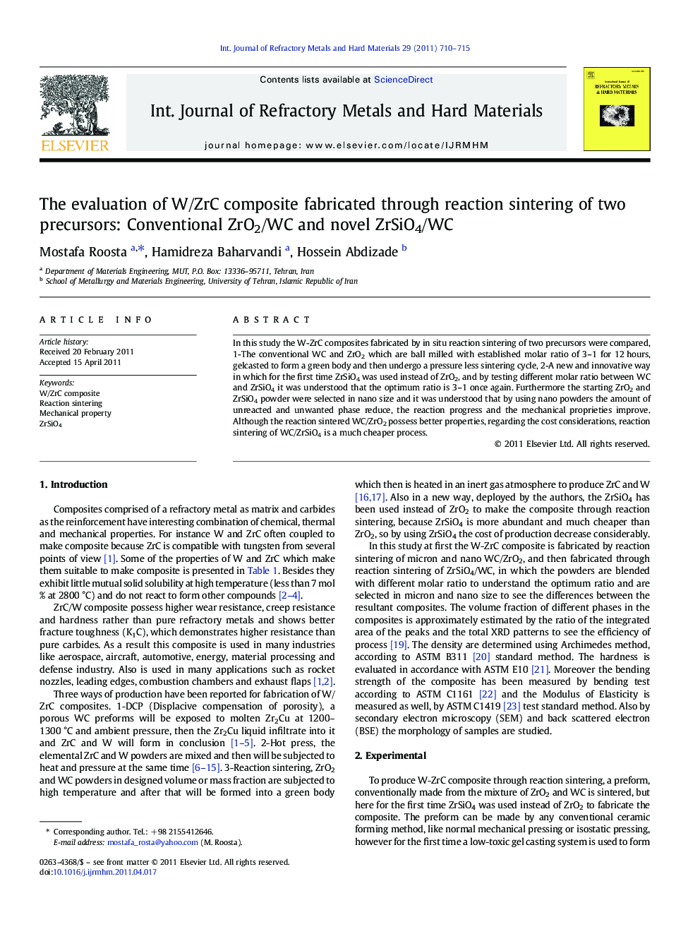 عکس صفحه اول مقاله: The evaluation of W/ZrC composite fabricated through reaction sintering of two precursors: Conventional ZrO2/WC and novel ZrSiO4/WC The evaluation of W/ZrC composite fabricated through reaction sintering of two precursors: Conventional ZrO2/WC and novel ZrSiO4/WC