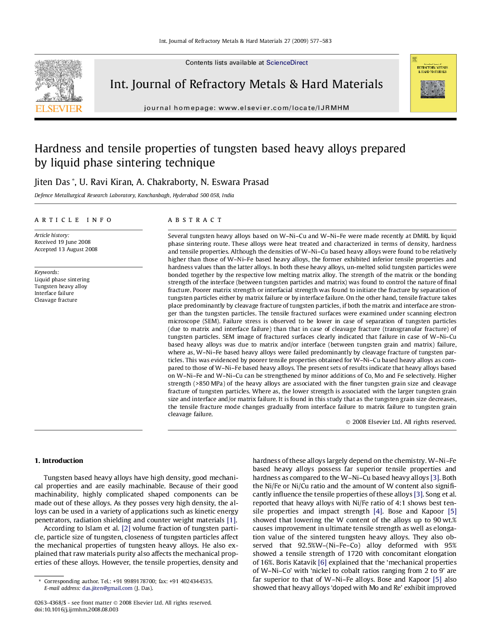 Hardness and tensile properties of tungsten based heavy alloys prepared by liquid phase sintering technique