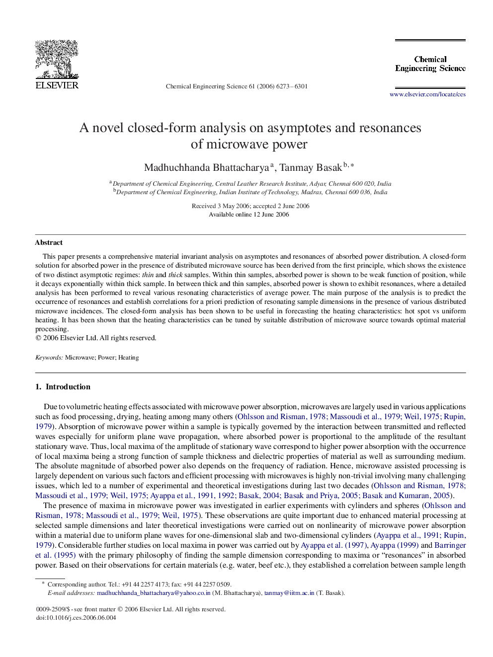 A novel closed-form analysis on asymptotes and resonances of microwave power