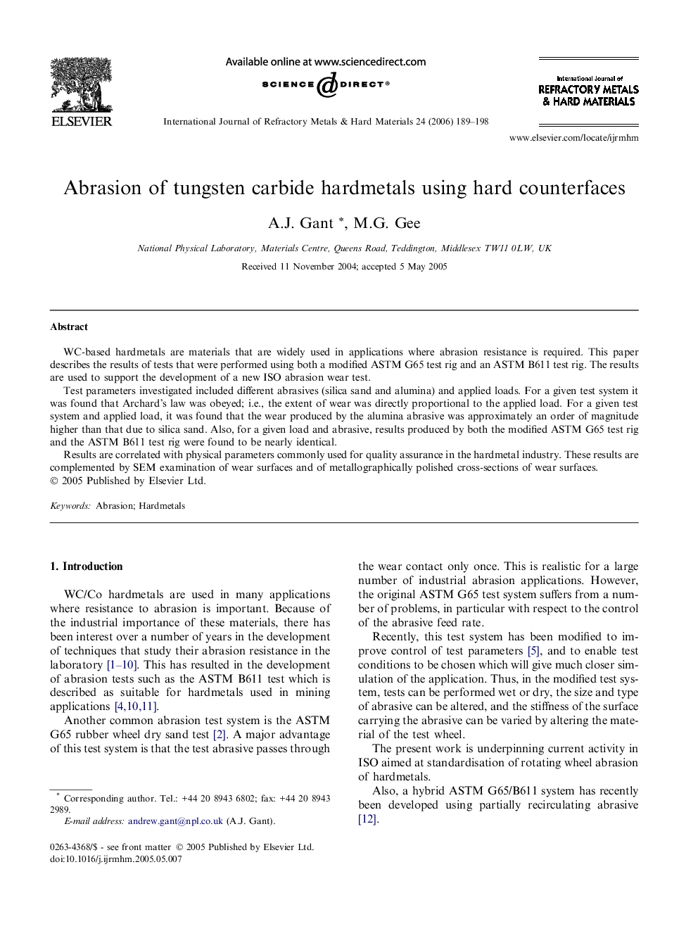 Abrasion of tungsten carbide hardmetals using hard counterfaces