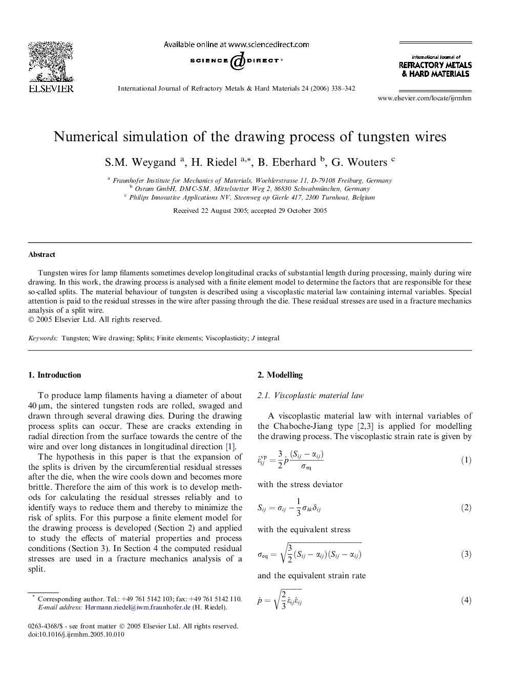 Numerical simulation of the drawing process of tungsten wires