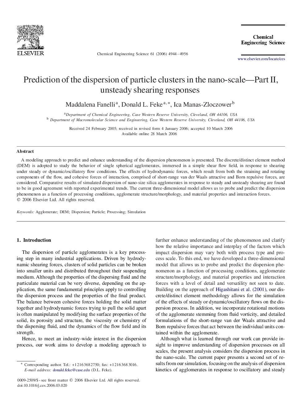 Prediction of the dispersion of particle clusters in the nano-scale—Part II, unsteady shearing responses