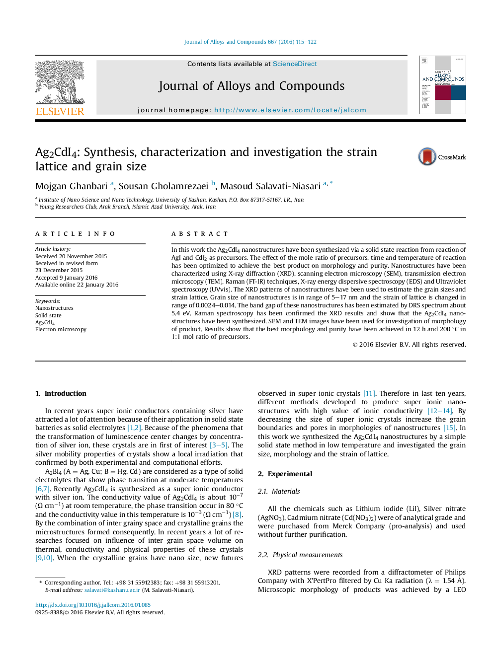 Ag2CdI4: Synthesis, characterization and investigation the strain lattice and grain size