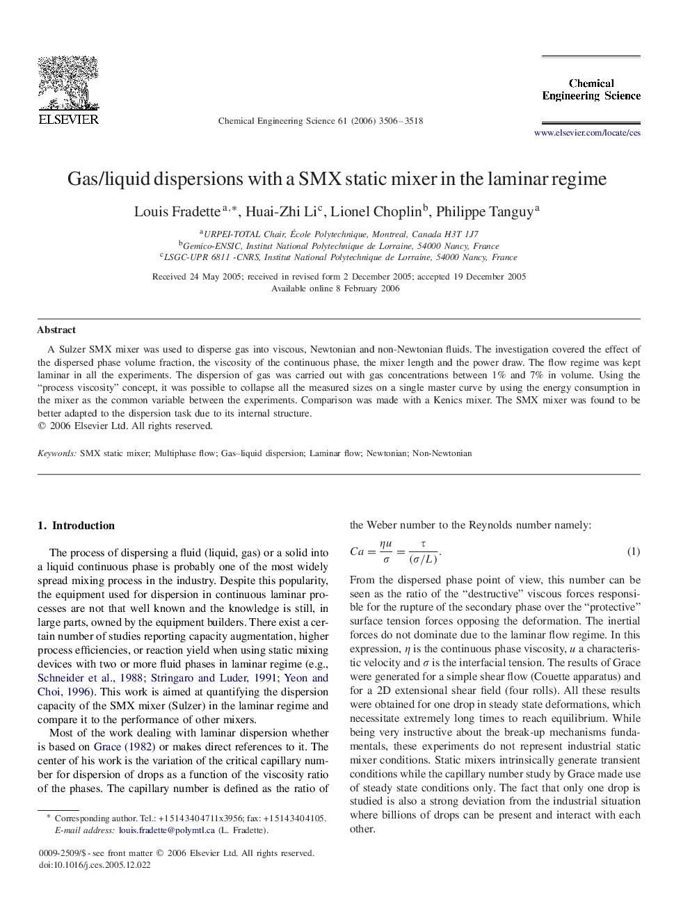 Gas/liquid dispersions with a SMX static mixer in the laminar regime