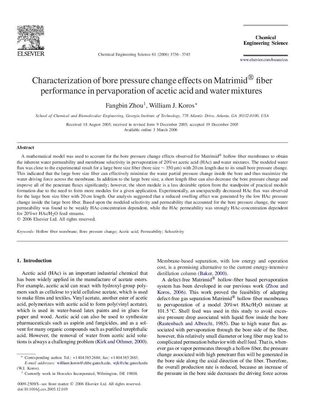 Characterization of bore pressure change effects on Matrimid®Matrimid® fiber performance in pervaporation of acetic acid and water mixtures