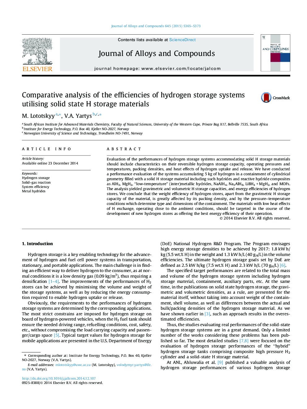 Comparative analysis of the efficiencies of hydrogen storage systems utilising solid state H storage materials