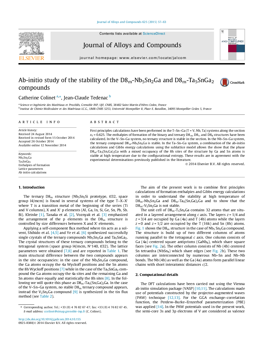 Ab-initio study of the stability of the D8m-Nb5Sn2Ga and D8m-Ta5SnGa2 compounds