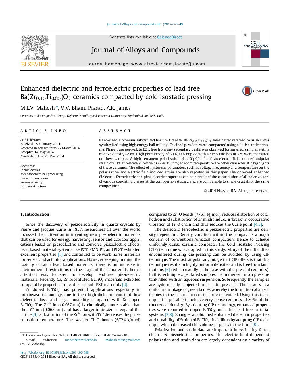 Enhanced dielectric and ferroelectric properties of lead-free Ba(Zr0.15Ti0.85)O3 ceramics compacted by cold isostatic pressing