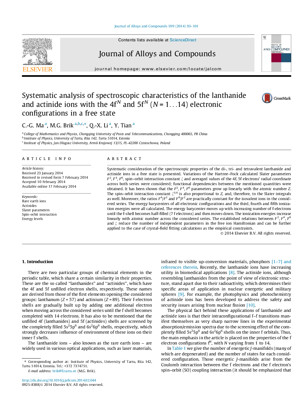 Systematic analysis of spectroscopic characteristics of the lanthanide and actinide ions with the 4fN and 5fN (N = 1…14) electronic configurations in a free state