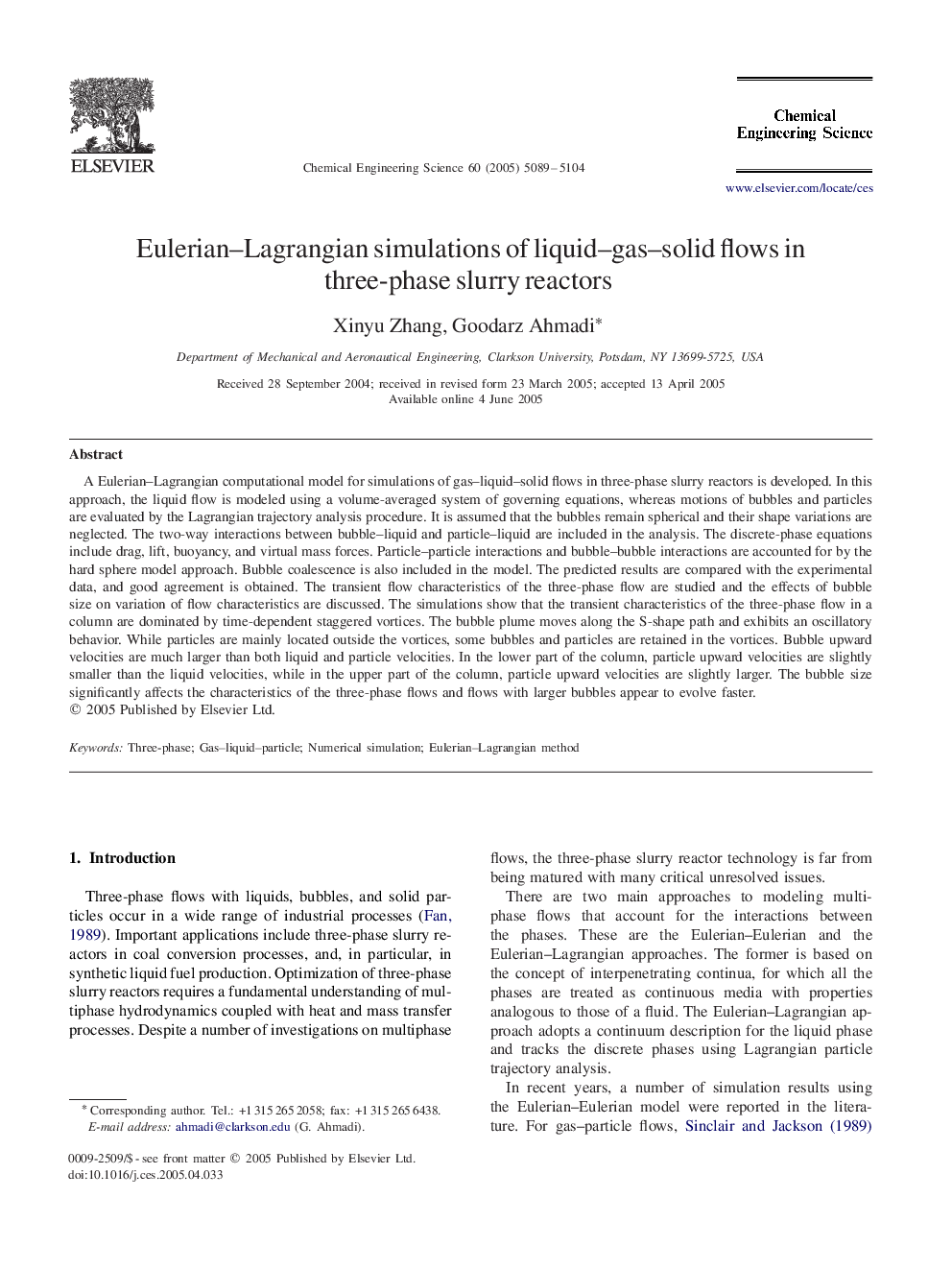 Eulerian–Lagrangian simulations of liquid–gas–solid flows in three-phase slurry reactors