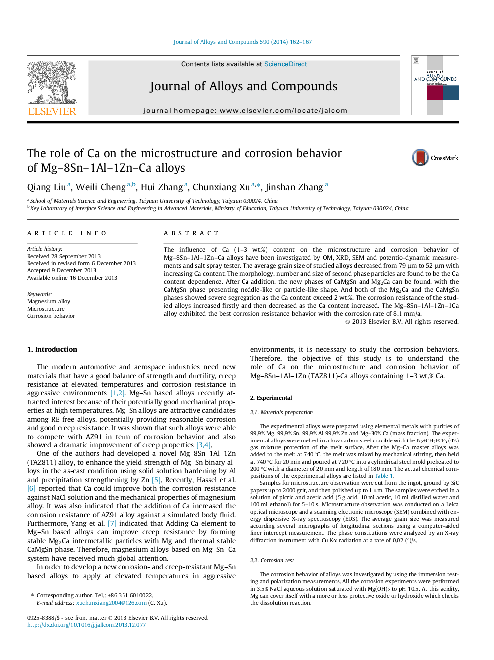عکس صفحه اول مقاله: The role of Ca on the microstructure and corrosion behavior of Mg–8Sn–1Al–1Zn–Ca alloys The role of Ca on the microstructure and corrosion behavior of Mg–8Sn–1Al–1Zn–Ca alloys