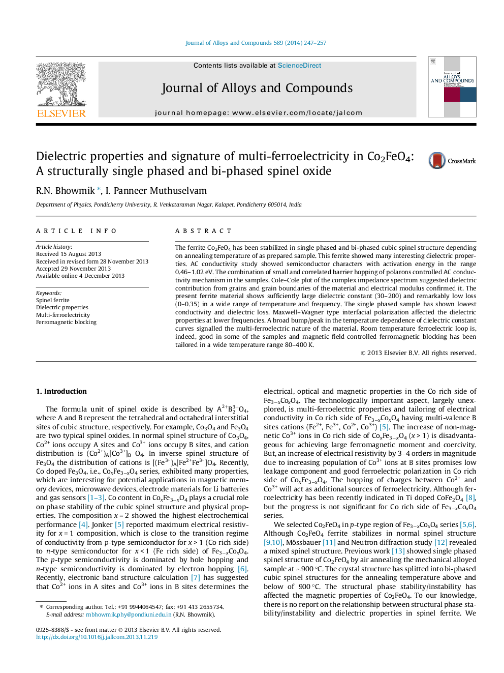 Dielectric properties and signature of multi-ferroelectricity in Co2FeO4: A structurally single phased and bi-phased spinel oxide