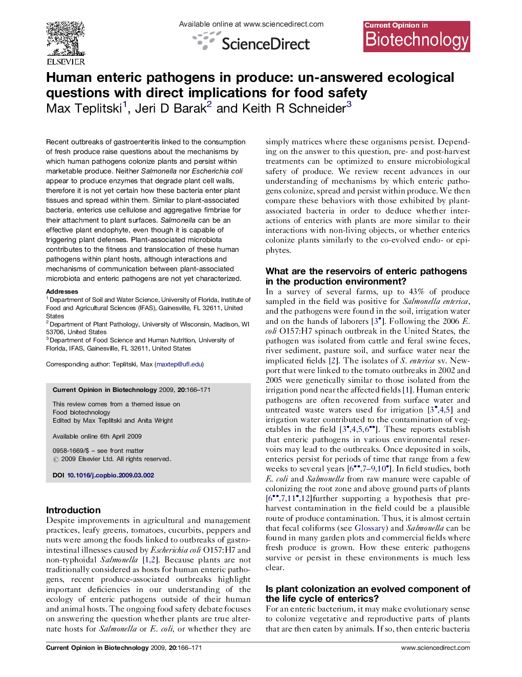 Human enteric pathogens in produce: un-answered ecological questions with direct implications for food safety