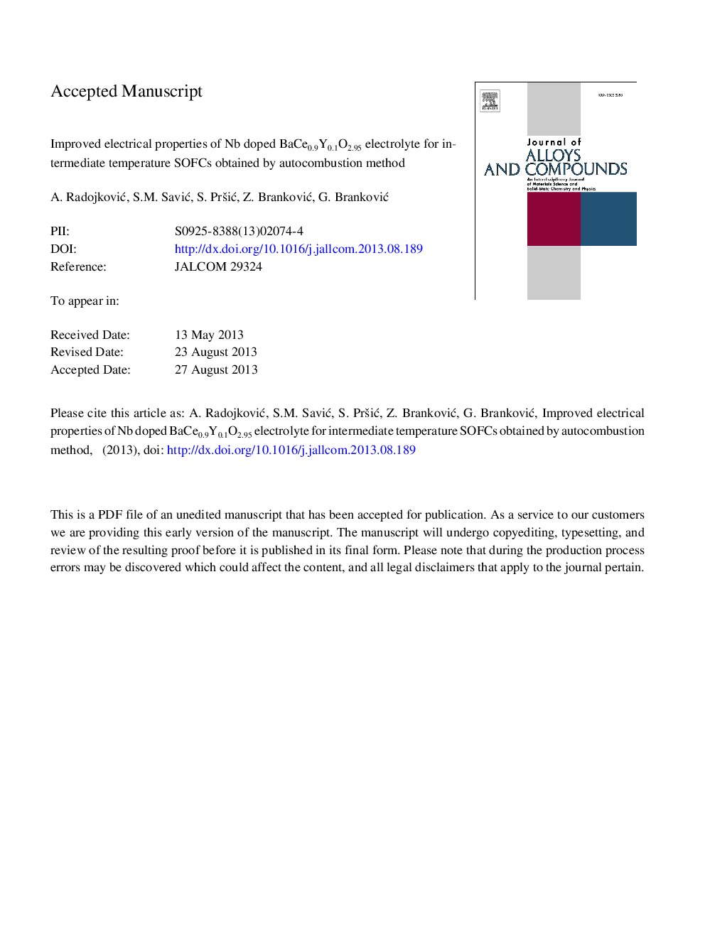 Improved electrical properties of Nb doped BaCe0.9Y0.1O2.95 electrolyte for intermediate temperature SOFCs obtained by autocombustion method