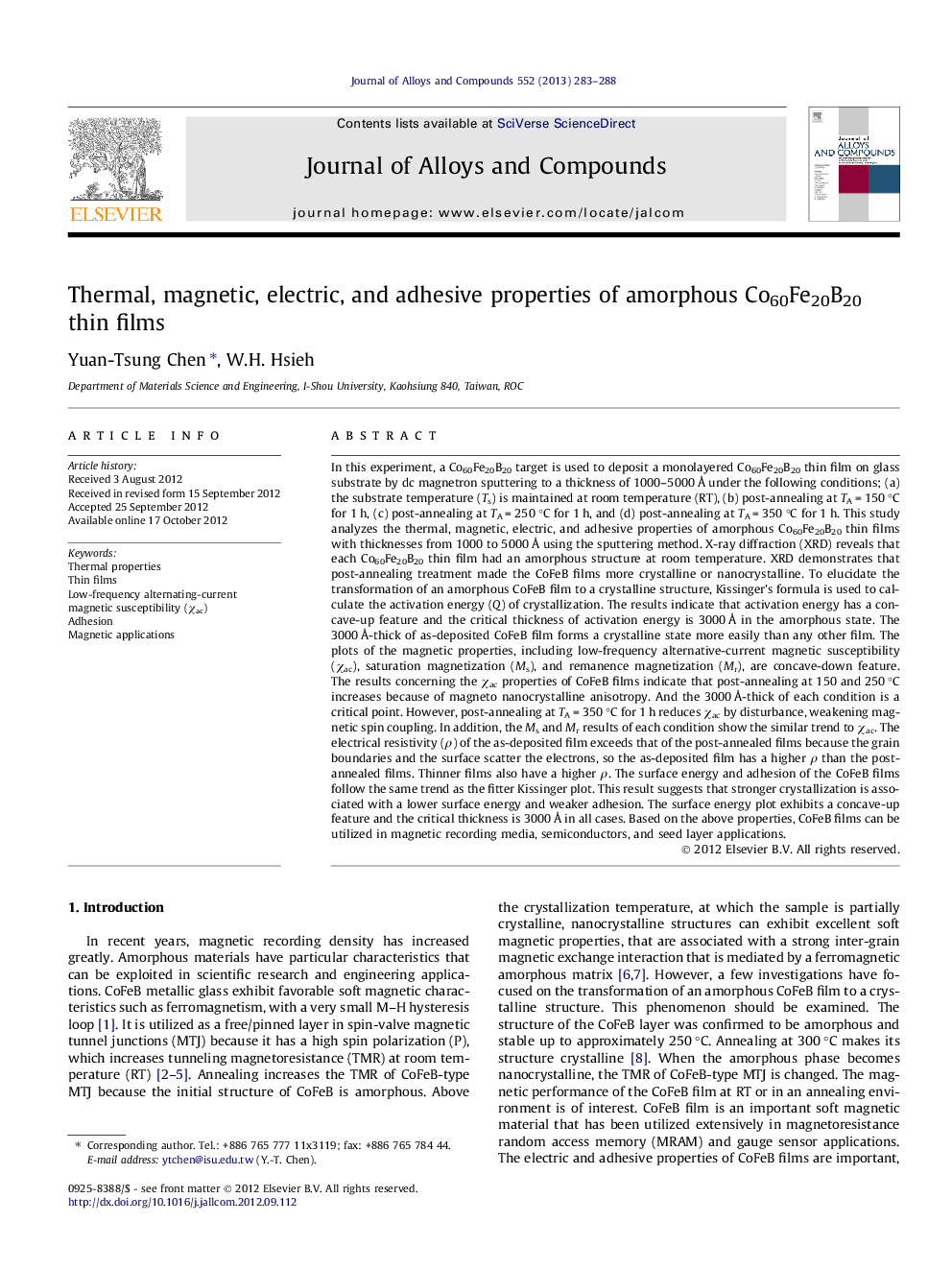 Thermal, magnetic, electric, and adhesive properties of amorphous Co60Fe20B20 thin films