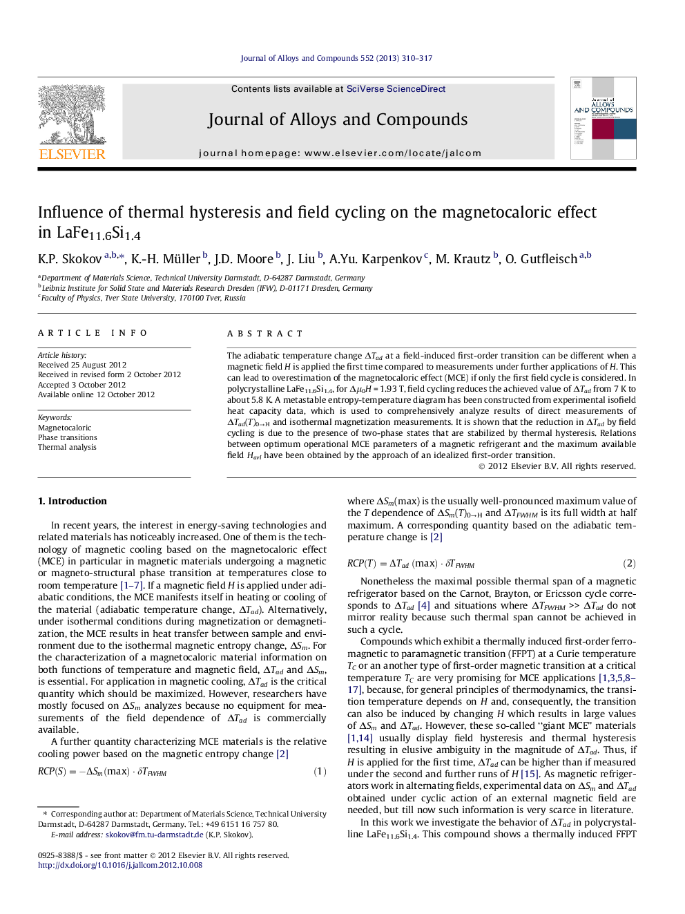 Influence of thermal hysteresis and field cycling on the magnetocaloric effect in LaFe11.6Si1.4