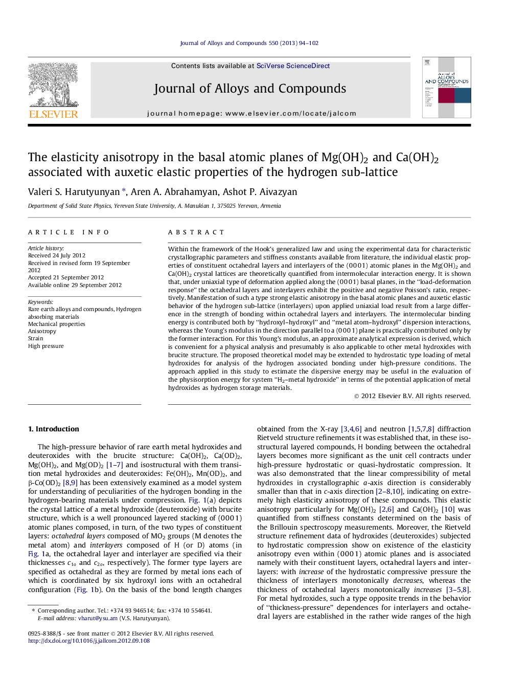 عکس صفحه اول مقاله: The elasticity anisotropy in the basal atomic planes of Mg(OH)2 and Ca(OH)2 associated with auxetic elastic properties of the hydrogen sub-lattice The elasticity anisotropy in the basal atomic planes of Mg(OH)2 and Ca(OH)2 associated with auxetic elastic properties of the hydrogen sub-lattice