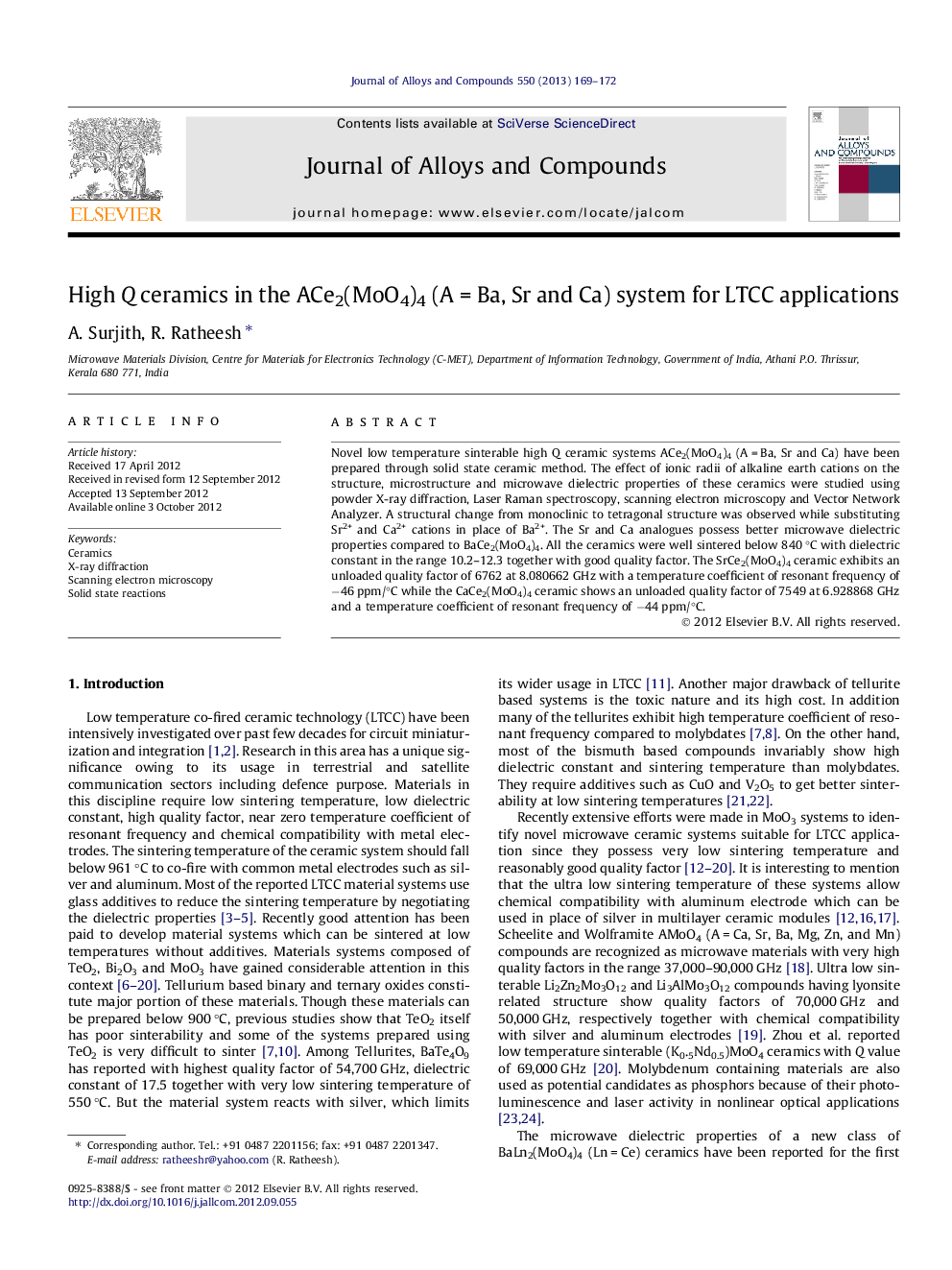 High Q ceramics in the ACe2(MoO4)4 (AÂ =Â Ba, Sr and Ca) system for LTCC applications