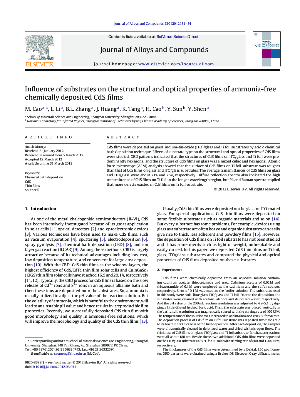 Influence of substrates on the structural and optical properties of ammonia-free chemically deposited CdS films